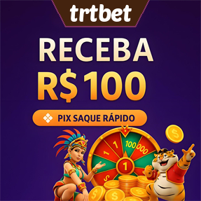trtbet Ganhe R$ 100,00 Gratis